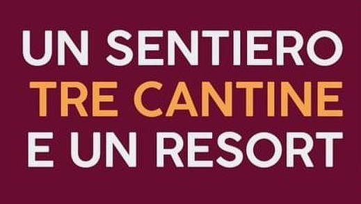 Canelli | Un sentiero, tre Ca­ntine e un resort